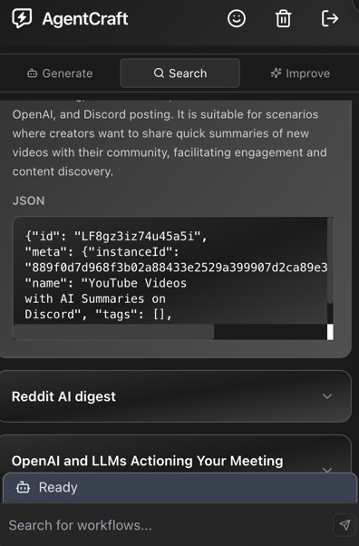Идея виджета проста - пишешь запрос "создай workflow", агент создает рабочий JSON