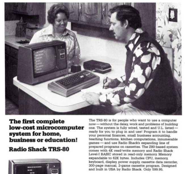 Выдержка из рекламы TRS-80, которая появилась в октябрьском номере журнала BYTE за 1977 год и других журналах. В ней фигурируют простые сотрудники Radio Shack