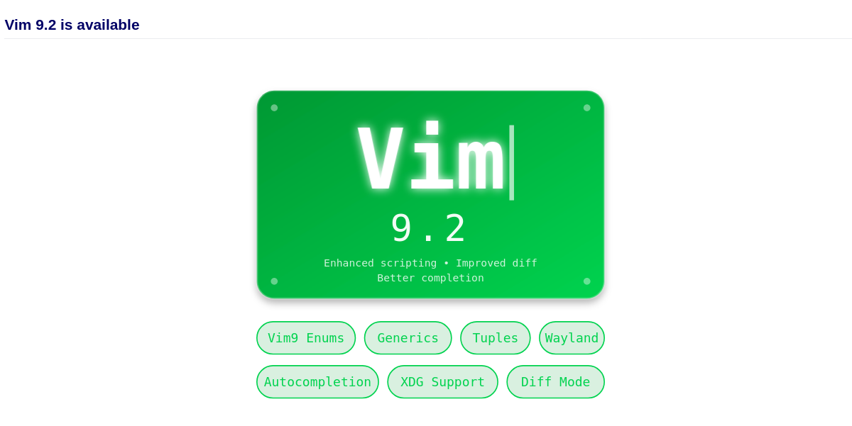 Состоялся релиз Vim 9.2 - 1