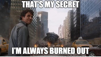 When I'm asked how to avoid burnout [meme] : r/medicalschool